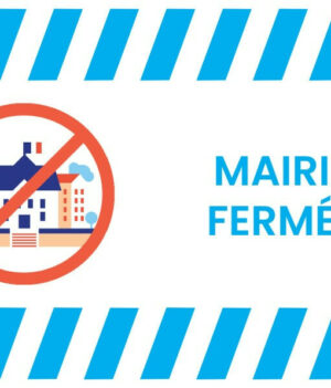 Fermeture Mairie