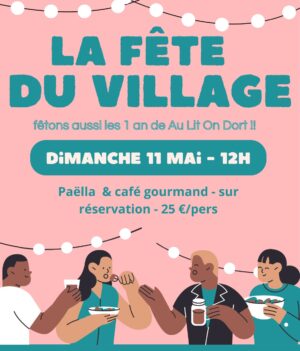 Au lit on dort – Fête du village