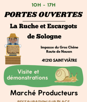 Portes ouvertes – Ruche et escargots de Sologne